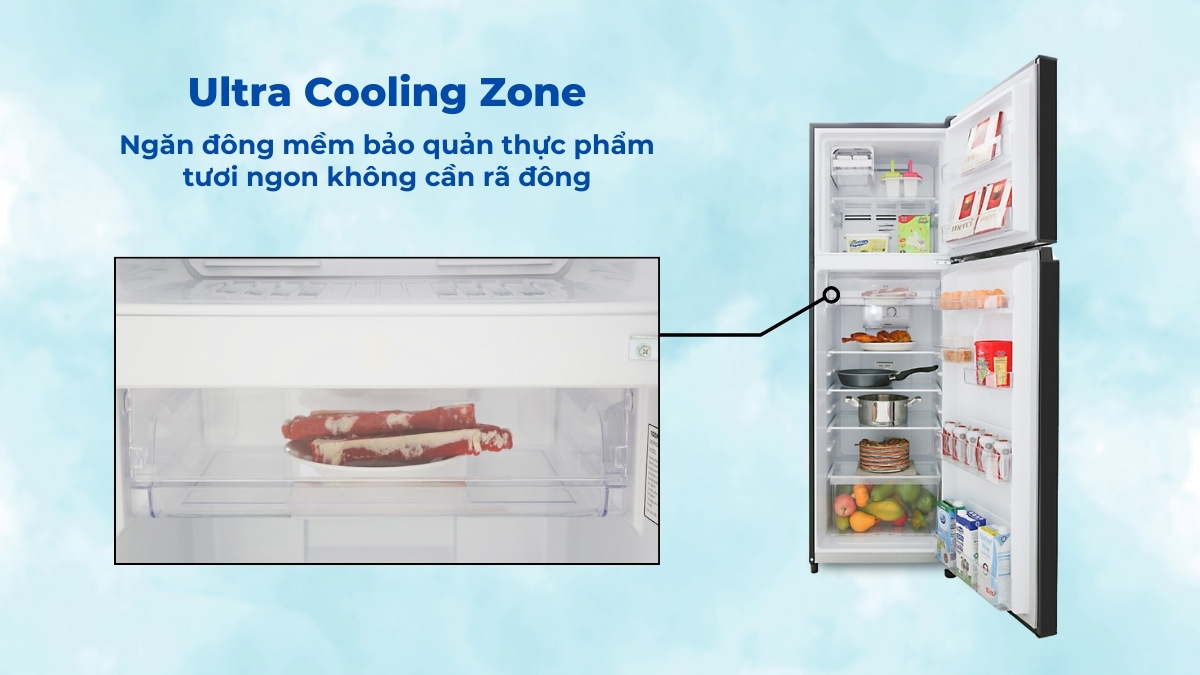 Ngăn đông mềm Ultra Cooling Zone cho thực phẩm tươi ngon không cần rã đông