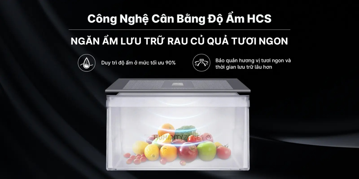 Tiện lợi lưu trữ rau củ quả với công nghệ cân bằng độ ẩm HCS