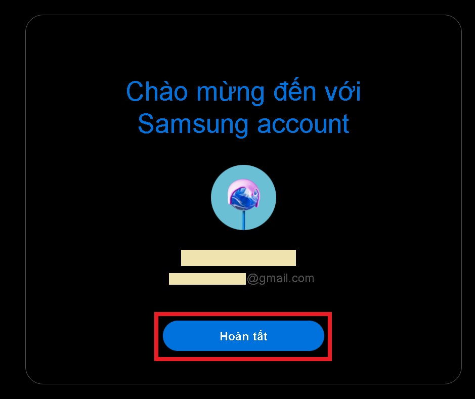 Bạn nhấn vào “Hoàn tất” để kết thúc quá trình tạo Samsung Account trên máy tính.
