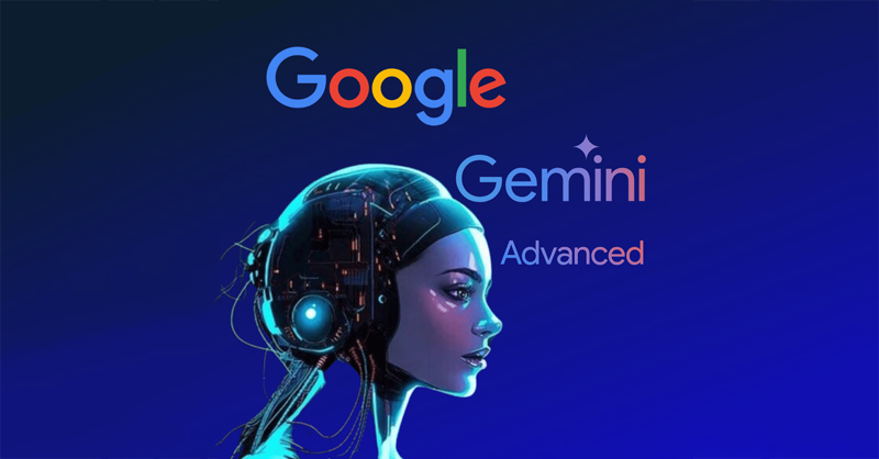 Hướng dẫn sử dụng Gemini Advanced