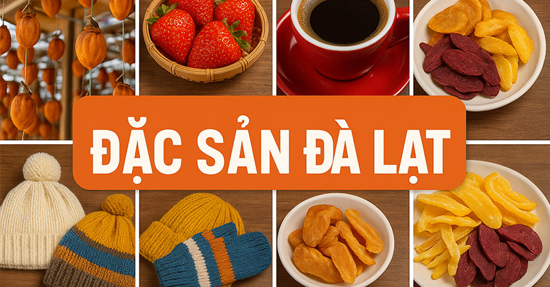 Những món đặc sản Đà Lạt