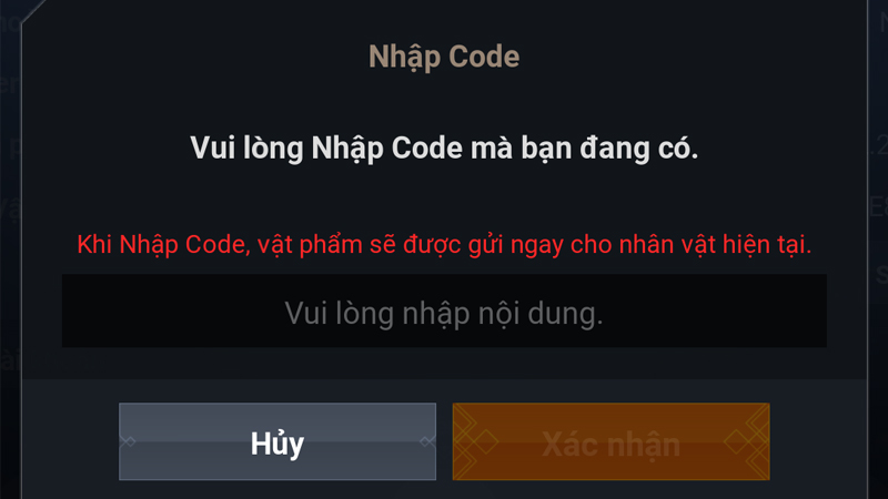 Nhập Code sẵn có và xác nhận để nhận được quà
