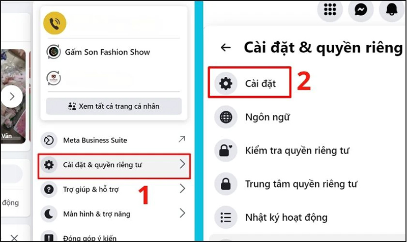 Truy cập Facebook rồi chọn “Cài đặt & quyền riêng tư”, sau đó chọn “Cài đặt”