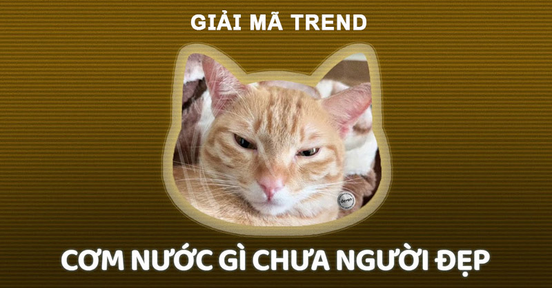 Giải mã sức hút của trend Cơm nước gì chưa người đẹp