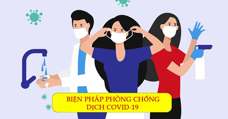 Một số biện pháp phòng chống dịch COVID-19 cần thực hiện 