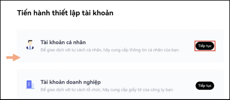 Nhấn chọn Tài khoản cá nhân và click vào ô Tiếp tục