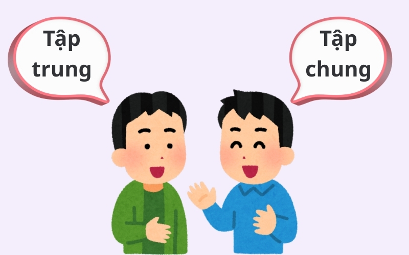 Tại sao dễ nhầm lẫn tập trung và tập chung?