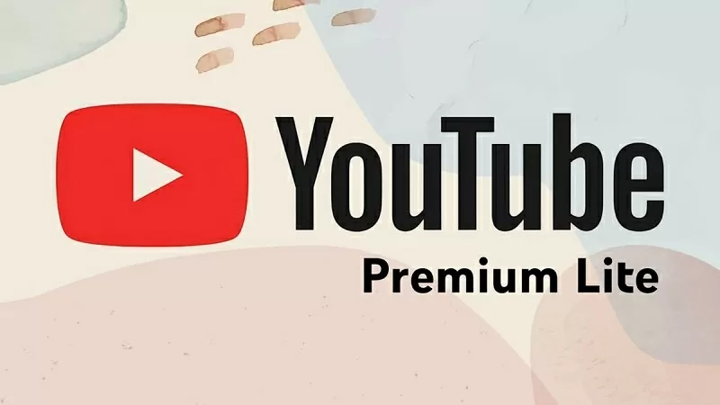 YouTube Premium Lite là gì?