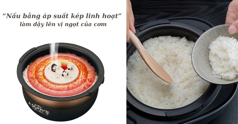 Công nghệ áp suất kép linh hoạt hấp cơm ở nhiệt độ cao