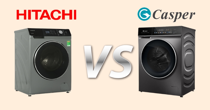 Máy giặt Casper và Hitachi