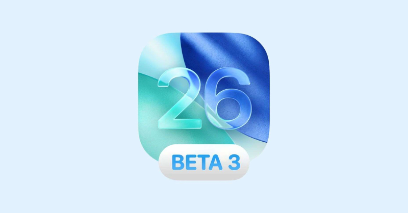 iOS 26 beta 3 ra mắt
