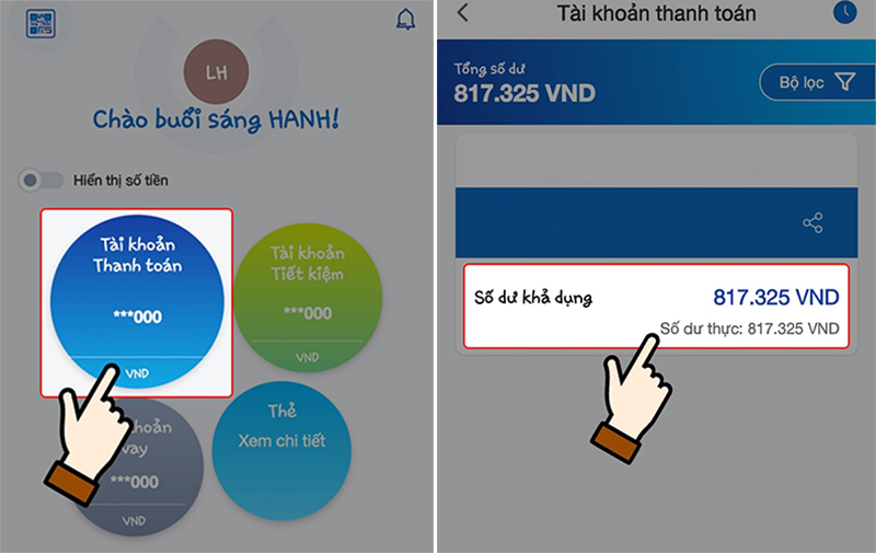 Bạn chọn mục “Tài khoản thanh toán” để xem số dư hiện tại
