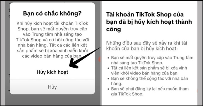 Nhấn vào mục Hủy kích hoạt để hoàn tất xóa TikTok Shop 