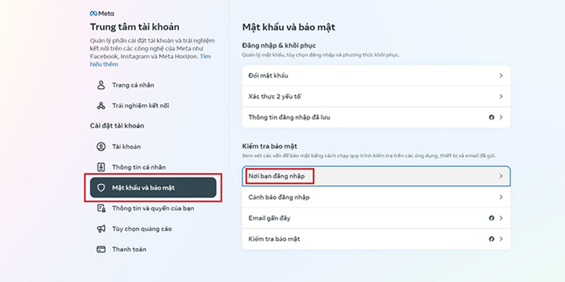 Tiếp tục chọn vào “Mật khẩu và bảo mật” rồi chọn “Nơi bạn đăng nhập”