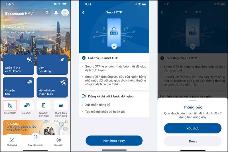 Từ giao diện chính chọn Smart OTP và nhấn Kích hoạt ngay