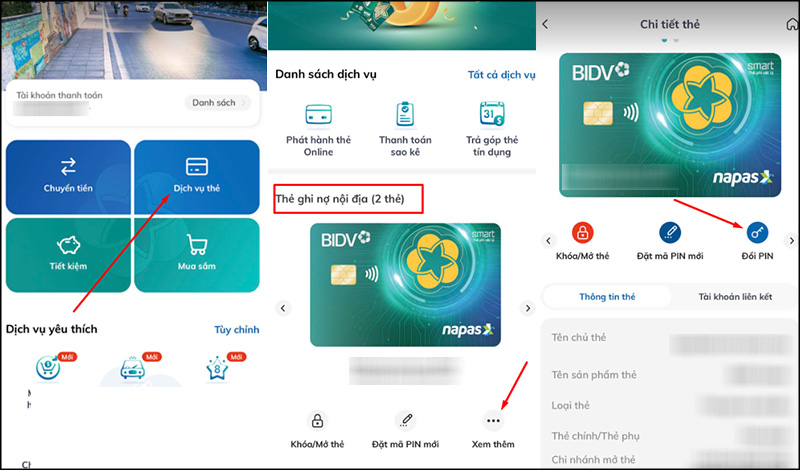 Trong Dịch vụ thẻ chọn thẻ cần đổi mã PIN và chọn Đổi PIN