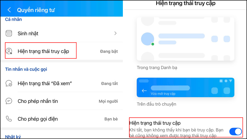 Bật hoặc tắt mục Hiện trạng thái truy cập để điều chỉnh trạng thái online