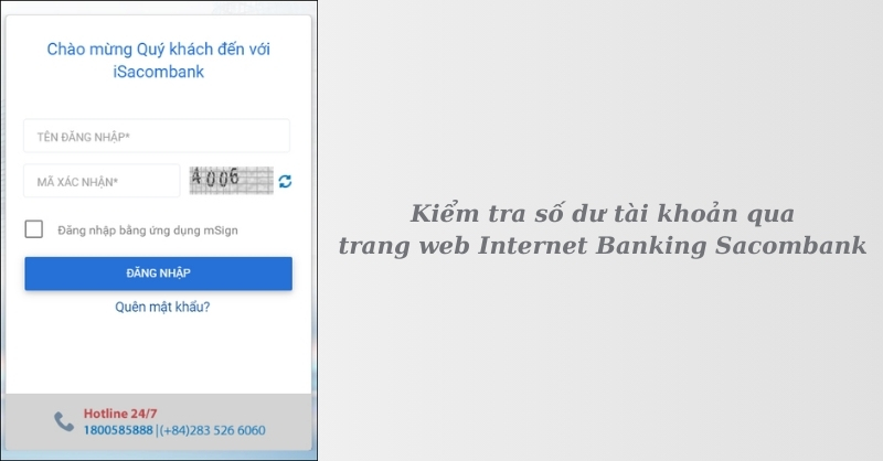 Hướng dẫn cách kiểm tra số dư tài khoản Sacombank qua website Internet Banking