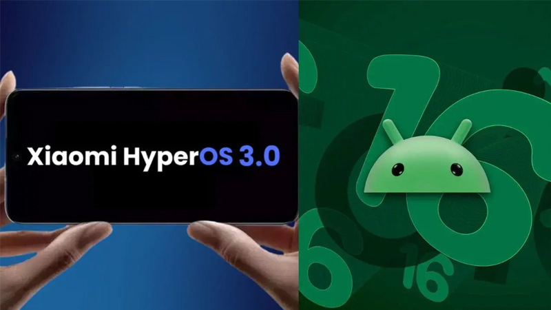 HyperOS 3.0 sẽ phát hành dựa trên thời gian ra mắt của Android 16