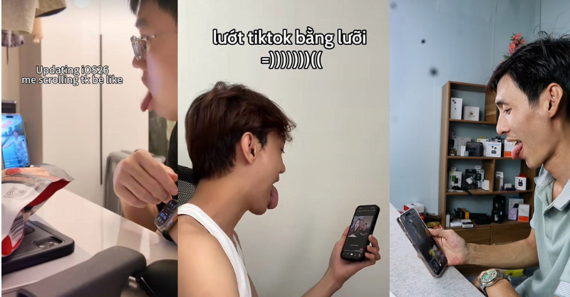 Lướt tiktok bằng lưỡi trên iOS 26