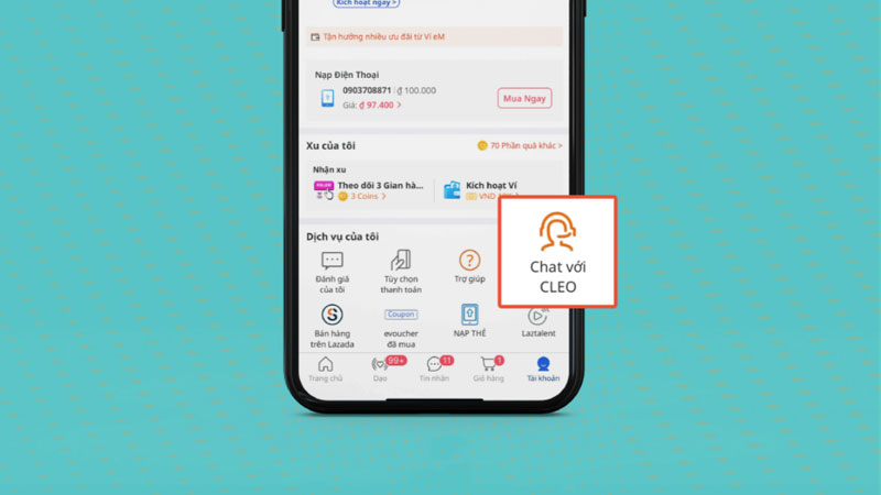 Chọn Chat với CLEO trong giao diện chính của Lazada