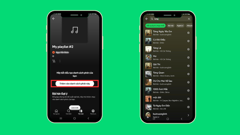 Thêm nhạc vào playlist trên Spotify