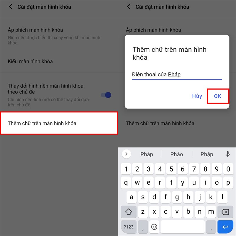Thêm chữ muốn hiển thị trên màn hình khóa và nhấn OK