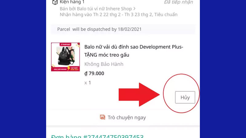 Chọn vào đơn hàng muốn hủy, nhấn Hủy và chọn lý do