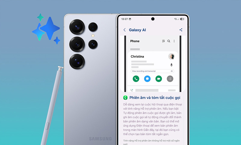 Galaxy S25 Ultra được trang bị tính năng phiên âm và tóm tắt cuộc gọi