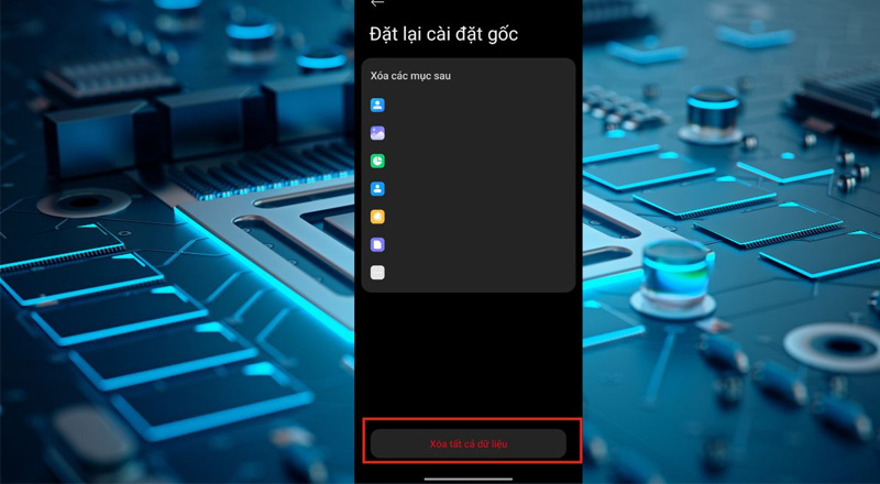 Nhấn Xóa tất cả dữ liệu để hoàn tất Khôi phục cài đặt gốc