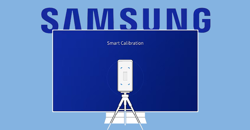 Cách sử dụng Smart Calibration trên TV Samsung