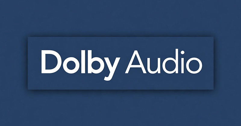 Công nghệ Dolby Audio là gì?