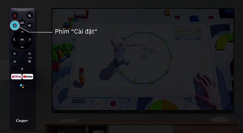 Bạn hãy nhấn vào nút “Cài đặt” trên remote