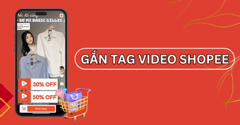 Cách mua hàng có gắn tag video Shopee 
