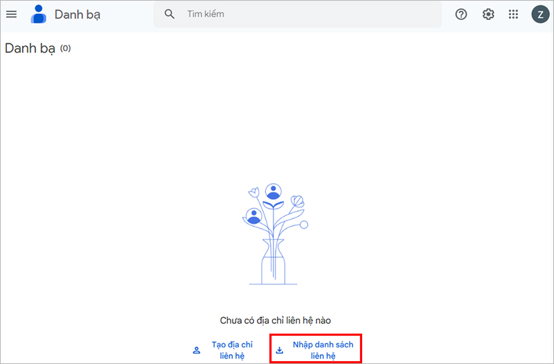 Tại giao diện Google Contacts, bạn lựa chọn "Nhập danh sách liên hệ”