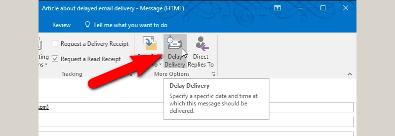 Trong tab Options chọn Delay Delivery