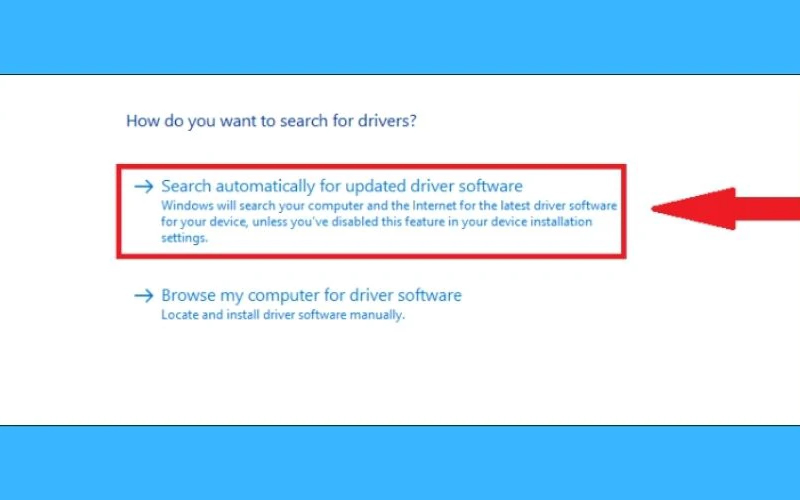 Click chọn vào Search automatically for updated driver software