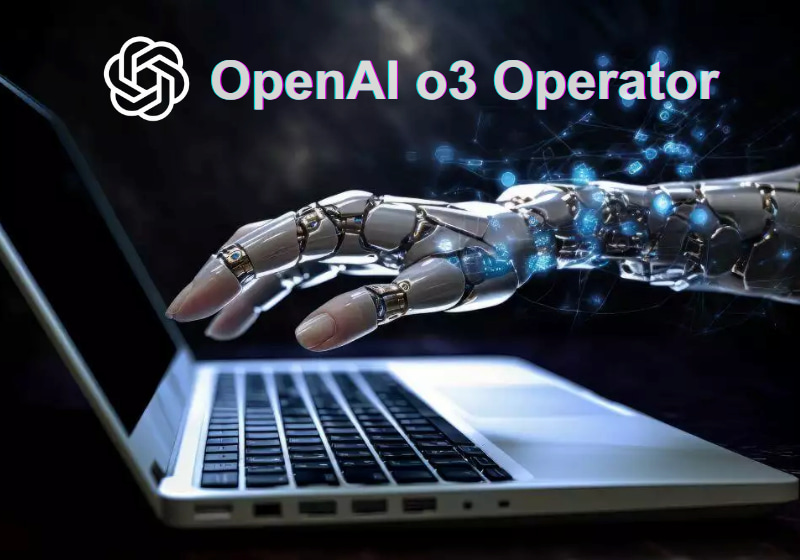 Những điểm nổi bật của mô hình o3 Operator