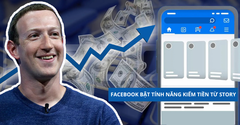 Tính năng kiếm tiền Facebook Story