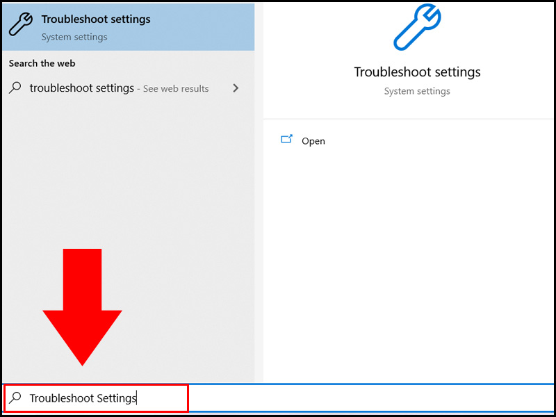 Nhấn tổ hợp phím Windows + S, sau đó gõ Troubleshoot Settings