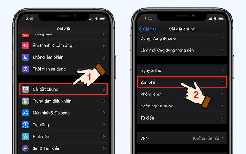 Chọn Cài đặt chung, sau đó nhấn vào mục Bàn phím