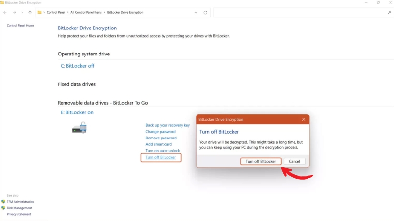 Nhấn chọn Turn off BitLocker