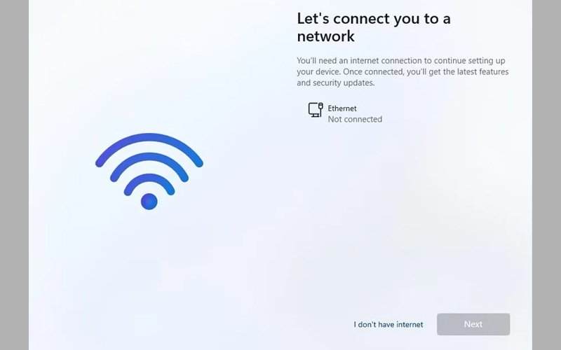 Chọn I don't have internet ở giao diện kết nối với mạng