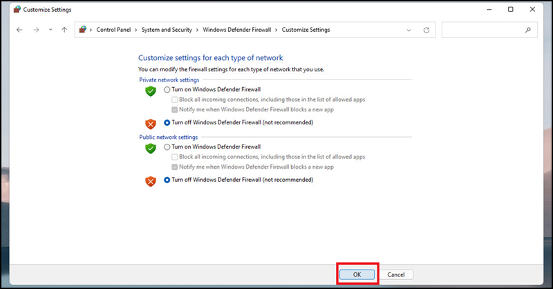 Tick vào ô Turn off Windows Defender firewall (not recommended)