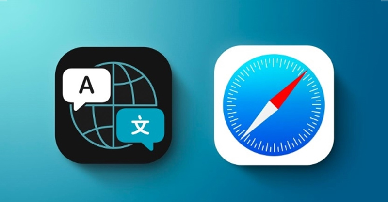 Tính năng dịch trang web trên Safari giúp tiếp cận thông tin toàn cầu