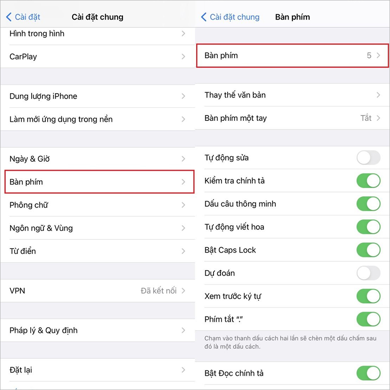 Cài đặt (Settings) > Cài đặt chung (General) > Bàn phím (Keyboard)