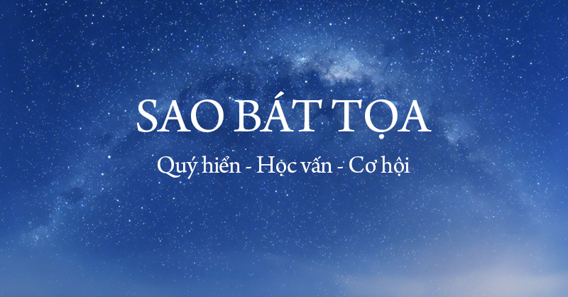 Sao Bát Tọa là gì