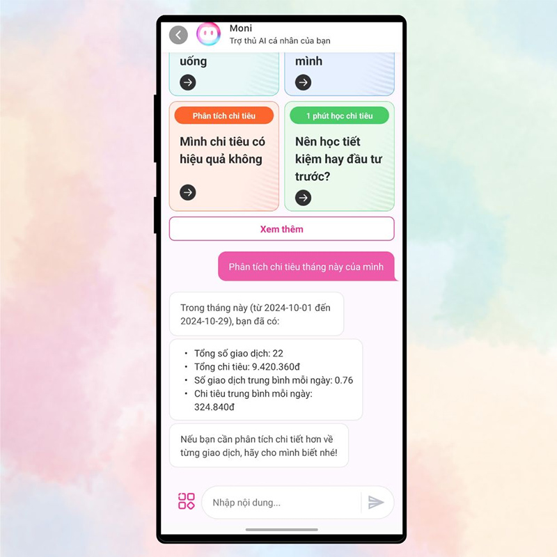 Chat với AI Moni để tìm hiểu thêm về tình hình tài chính cá nhân
