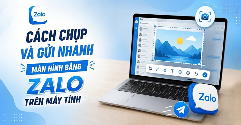 Cách chụp và gửi nhanh màn hình bằng Zalo trên máy tính cực đơn giản