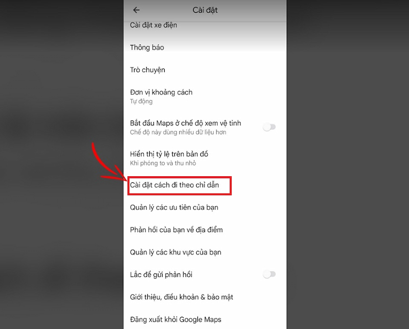 Nhấn chọn Cài đặt cách đi theo chỉ dẫn
